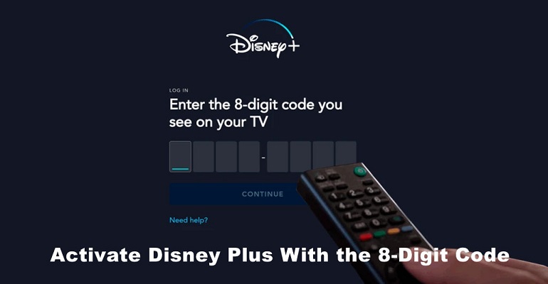 Read more about the article Activate Disney Plus with 8-Digit Code: Step Guide for Setup